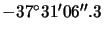 $ -37{^\circ}31{^\prime}06{^{\prime\prime}}.3$