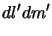 $\displaystyle dl^\prime dm^\prime$