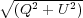 ∘ ---------
  (Q2 + U2)