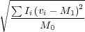 ∘ --------------
  ∑ I (v - M )2
  ---i--i---1---
       M0
     