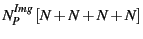 $\displaystyle N^{Img}_P \left[ N + N + N + N\right]$