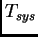 $ T_{sys}$
