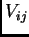 $ V_{ij}$