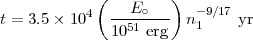              (   E    )
t = 3.5× 104  --51∘---  n-19∕17yr
              10   erg
     