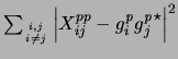 $ \sum_{{i,j}\atop{i \ne j}} \left\vert X_{ij}^{{pp}}
- {g_i^{\it p}}{g_j^{\it p}}^\star \right\vert^2$