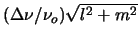 $ (\Delta
\nu/\nu_o)\sqrt{l^2 + m^2}$