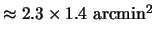 $ \approx2.3\times
1.4 {\mathrm{arcmin^2}}$