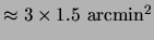 $ \approx 3\times 1.5 {\mathrm{arcmin^2}}$