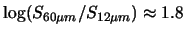 $ \log(S_{60\mu m}/S_{12\mu m}) \approx 1.8$