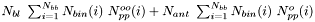 $ N_{bl}~ \sum_{i=1}^{N_{bb}} N_{bin}(i)~N_{pp}^{oo}(i) + N_{ant}~\sum_{i=1}^{N_{bb}} N_{bin}(i)~N_{pp}^{o}(i) $