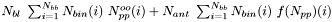 $ N_{bl}~ \sum_{i=1}^{N_{bb}} N_{bin}(i)~N_{pp}^{oo}(i) + N_{ant}~\sum_{i=1}^{N_{bb}} N_{bin}(i)~f(N_{pp})(i)~ $